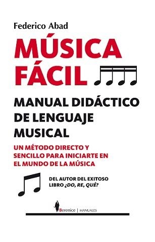 MÚSICA FÁCIL | 9788416750337 | ABAD, FEDERICO | Llibreria La Gralla | Llibreria online de Granollers