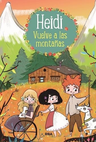  VUELVE A LAS MONTAÑAS HEIDI 2 | 9788427213760 | SPYRI , JOHANNA | Llibreria La Gralla | Librería online de Granollers