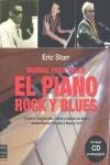 MANUAL PARA TOCAR EL PIANO ROCK Y BLUES | 9788496924444 | STARR, ERIC | Llibreria La Gralla | Librería online de Granollers