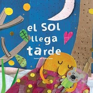 SOL LLEGA TARDE, EL | 9788494820601 | LLENAS SERRA, ANNA/PEIX CRUZ, SUSANA | Llibreria La Gralla | Llibreria online de Granollers