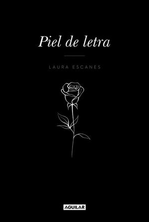 PIEL DE LETRA (TAPA DURA) | 9788403518858 | ESCANES, LAURA | Llibreria La Gralla | Librería online de Granollers