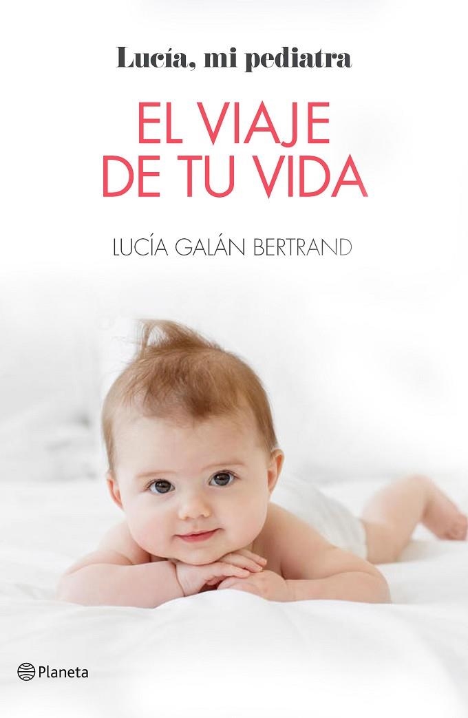 VIAJE DE TU VIDA, EL | 9788408184805 | GALÁN BERTRAND, LUCÍA | Llibreria La Gralla | Librería online de Granollers
