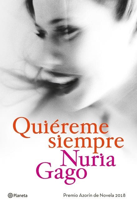 QUIÉREME SIEMPRE | 9788408191230 | GAGO, NURIA | Llibreria La Gralla | Librería online de Granollers