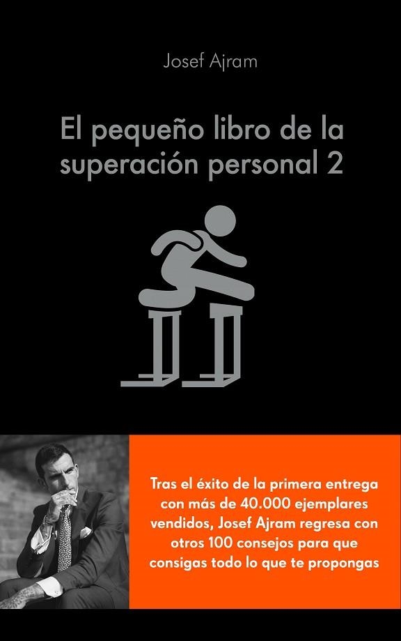 PEQUEÑO LIBRO DE LA SUPERACIÓN PERSONAL 2, EL | 9788416928316 | AJRAM, JOSEF | Llibreria La Gralla | Librería online de Granollers