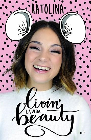 LIVIN' LA VIDA BEAUTY | 9788427044104 | RATOLINA | Llibreria La Gralla | Librería online de Granollers
