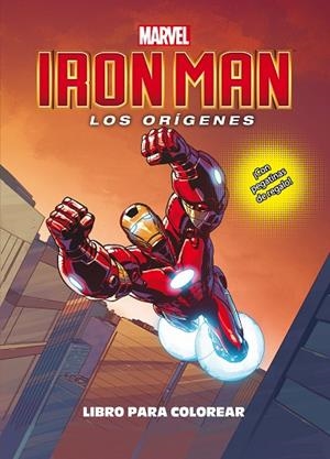 IRON MAN. LOS ORÍGENES. LIBRO PARA COLOREAR | 9788416914265 | MARVEL | Llibreria La Gralla | Librería online de Granollers