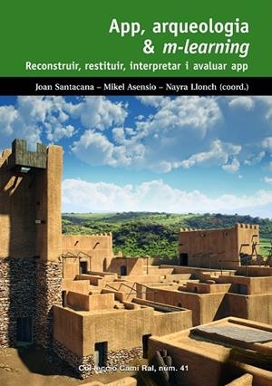 APP, ARQUEOLOGIA & M-LEARNING | 9788423208333 | A.A.V.V. | Llibreria La Gralla | Librería online de Granollers