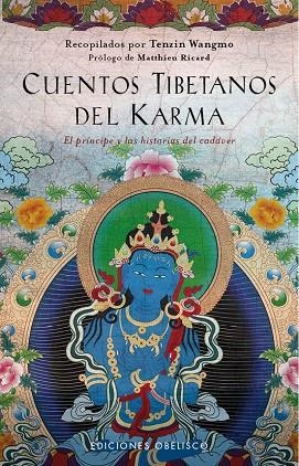 CUENTOS TIBETANOS DEL KARMA | 9788491113270 | WANGMO, TENZIN | Llibreria La Gralla | Llibreria online de Granollers