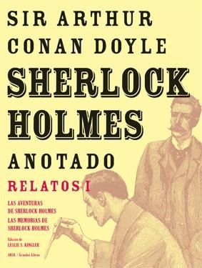 SHERLOCK HOLMES ANOTADO.LAS AVENTURAS/ LAS MEMORIAS | 9788446025443 | CONAN DOYLE, ARTHUR | Llibreria La Gralla | Llibreria online de Granollers