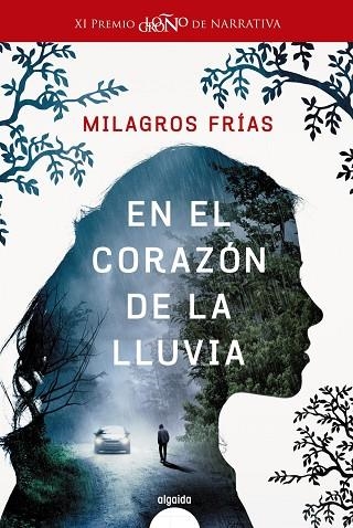 EN EL CORAZÓN DE LA LLUVIA | 9788491890089 | FRÍAS, MILAGROS | Llibreria La Gralla | Llibreria online de Granollers