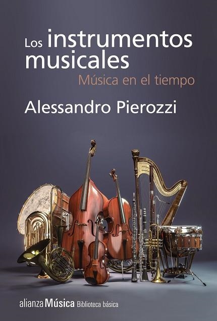 INSTRUMENTOS MUSICALES, LOS | 9788491811305 | PIEROZZI, ALESSANDRO | Llibreria La Gralla | Librería online de Granollers