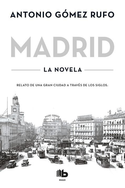 MADRID (BOLSILLO) | 9788490704592 | GOMEZ RUFO, ANTONIO | Llibreria La Gralla | Llibreria online de Granollers