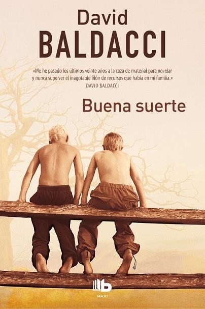 BUENA SUERTE (BOLSILLO) | 9788490704646 | BALDACCI, DAVID | Llibreria La Gralla | Llibreria online de Granollers