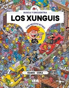 XUNGUIS CON MUCHO RITMO, LOS | 9788416712670 | RAMIS / CERA | Llibreria La Gralla | Librería online de Granollers