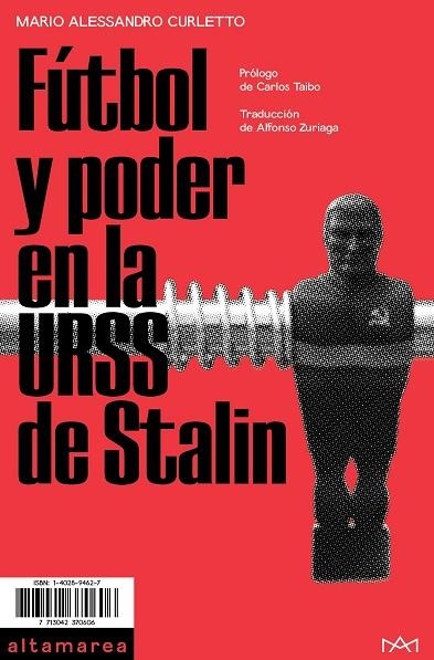 FÚTBOL Y PODER EN LA URSS DE STALIN | 9788494833519 | CURLETTO, MARIO ALESSANDRO | Llibreria La Gralla | Llibreria online de Granollers