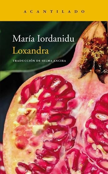 LOXANDRA | 9788417346003 | IORDANIDU, MARÍA | Llibreria La Gralla | Llibreria online de Granollers