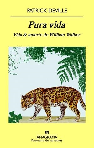 PURA VIDA | 9788433980045 | DEVILLE, PATRICK | Llibreria La Gralla | Librería online de Granollers