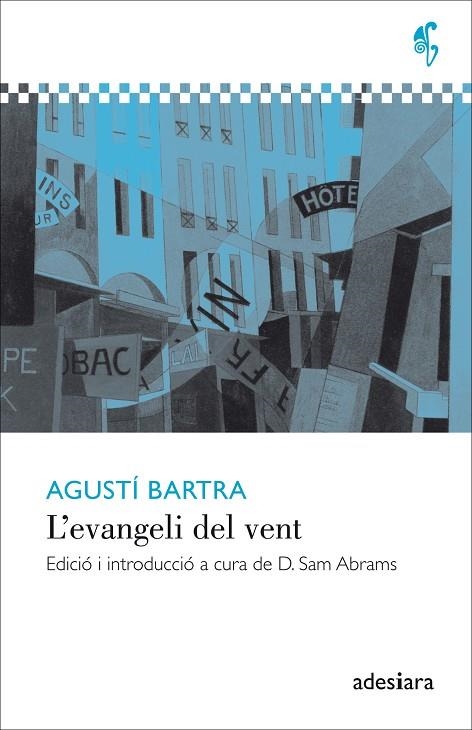EVANGELI DEL VENT, L' | 9788416948178 | BARTRA, AGUSTÍ | Llibreria La Gralla | Llibreria online de Granollers