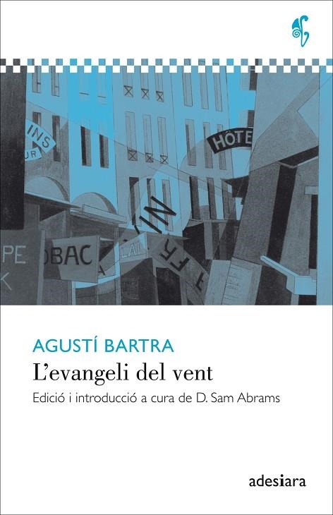 EVANGELI DEL VENT, L' | 9788416948178 | BARTRA, AGUSTÍ | Llibreria La Gralla | Librería online de Granollers