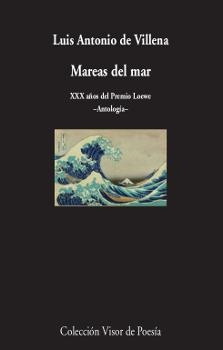MAREAS DEL MAR | 9788498953299 | VILLENA, LUIS ANTONIO DE | Llibreria La Gralla | Librería online de Granollers
