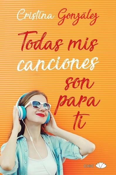 TODAS MIS CANCIONES SON PARA TI | 9788416223336 | GONZÁLEZ, CRISTINA | Llibreria La Gralla | Librería online de Granollers