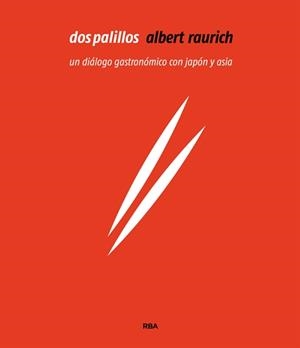 DOS PALILLOS | 9788491180890 | RAURICH , ALBERT | Llibreria La Gralla | Librería online de Granollers