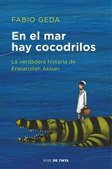 EN EL MAR HAY COCODRILOS | 9788416588589 | GEDA, FABIO | Llibreria La Gralla | Llibreria online de Granollers