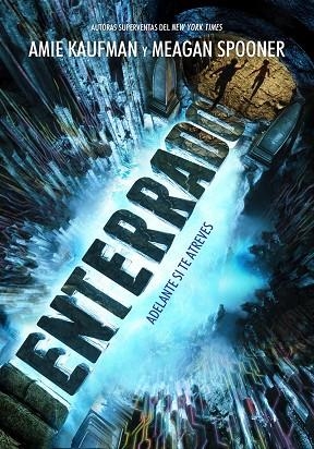 ENTERRADO | 9788417390044 | KAUFMAN, AMIE; SPOONER, MEAGAN | Llibreria La Gralla | Librería online de Granollers