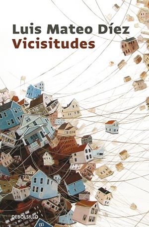 VICISITUDES (BOLSILLO) | 9788466343510 | MATEO DIEZ, LUIS | Llibreria La Gralla | Llibreria online de Granollers
