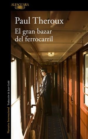 GRAN BAZAR DEL FERROCARRIL, EL | 9788420432533 | THEROUX, PAUL | Llibreria La Gralla | Librería online de Granollers