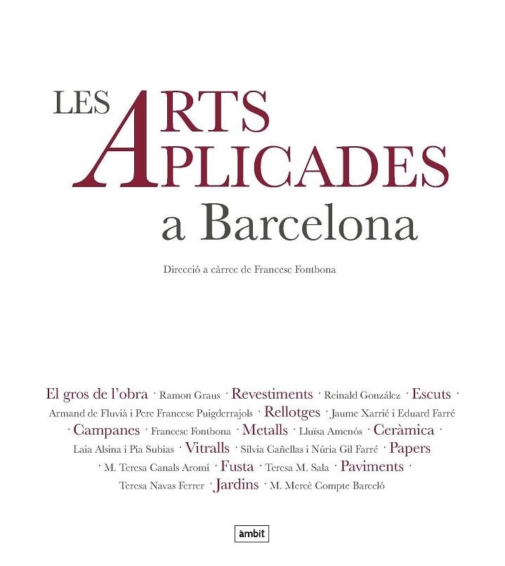 ARTS APLICADES A BARCELONA | 9788496645448 | FONTBONA, FRASNCESC | Llibreria La Gralla | Llibreria online de Granollers
