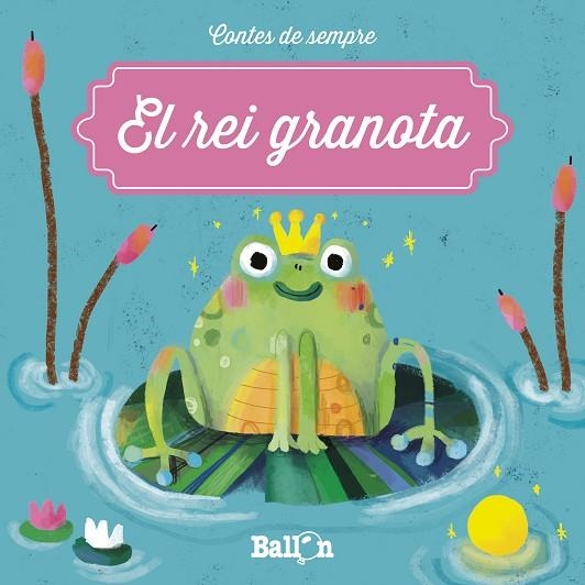 EL REI GRANOTA | 9789403205458 | BALLON | Llibreria La Gralla | Librería online de Granollers
