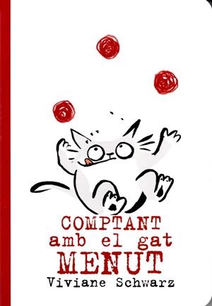COMPTANT AMB EL GAT MENUT | 9788494715969 | SCHWARZ, VIVIANE | Llibreria La Gralla | Llibreria online de Granollers