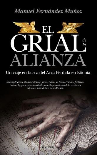 GRIAL DE LA ALIANZA, EL | 9788417418168 | FERNÁNDEZ MUÑOZ, MANUEL | Llibreria La Gralla | Llibreria online de Granollers