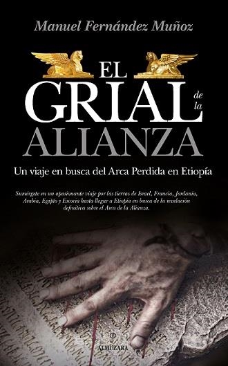 GRIAL DE LA ALIANZA, EL | 9788417418168 | FERNÁNDEZ MUÑOZ, MANUEL | Llibreria La Gralla | Librería online de Granollers