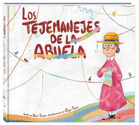 TEJEMANEJES DE LA ABUELA, LOS | 9788416394845 | SIMÓ CARLES, XAVI | Llibreria La Gralla | Llibreria online de Granollers