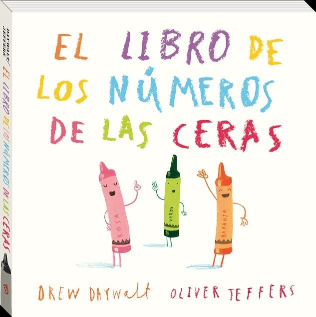 LIBRO DE LOS NÚMEROS DE LES CERAS, EL  | 9788416394890 | JEFFERS, OLIVER; DAYWALT, DREW | Llibreria La Gralla | Librería online de Granollers