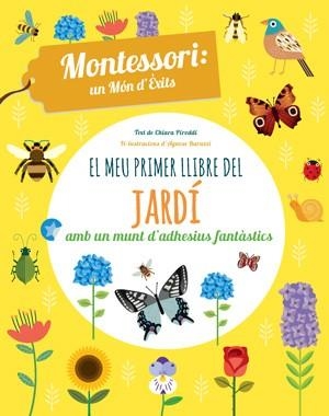 MEU PRIMER LLIBRE DEL JARDI, EL  | 9788468254197 | PIRODDI, CHIARA; BARUZZI, AGNESE | Llibreria La Gralla | Llibreria online de Granollers