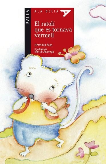 RATOLÍ QUE ES TORNAVA VERMELL, EL | 9788447935314 | MAS MARSSENYAC, HERMINIA | Llibreria La Gralla | Llibreria online de Granollers
