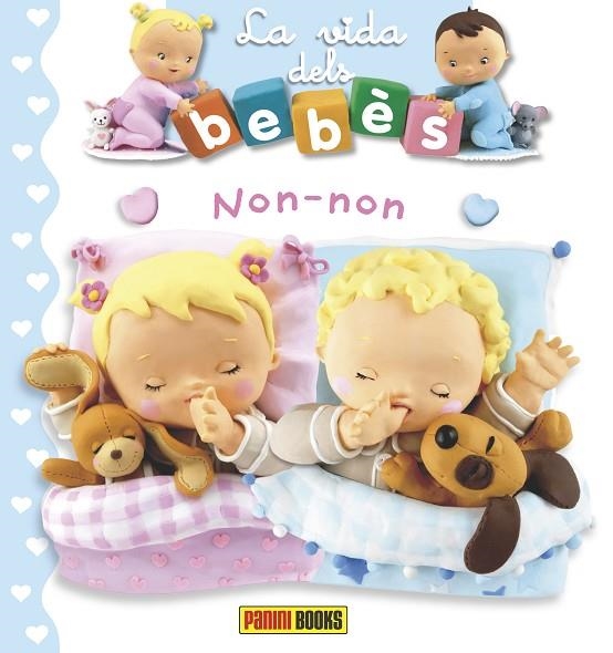 NON-NON LA VIDA DELS BEBES | 9788491672265 | PANINI | Llibreria La Gralla | Llibreria online de Granollers