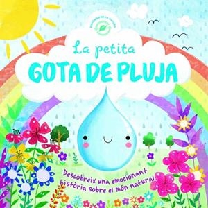 PETITA GOTA DE PLUJA, LA | 9788491673279 | VV.AA | Llibreria La Gralla | Librería online de Granollers