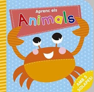 APRENC ELS ANIMALS | 9788491672609 | VV.AA | Llibreria La Gralla | Librería online de Granollers