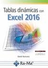 TABLAS DINÁMICAS CON EXCEL  2016 | 9788499646879 | BURRUECO, DANIEL | Llibreria La Gralla | Librería online de Granollers