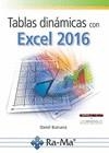 TABLAS DINÁMICAS CON EXCEL  2016 | 9788499646879 | BURRUECO, DANIEL | Llibreria La Gralla | Llibreria online de Granollers