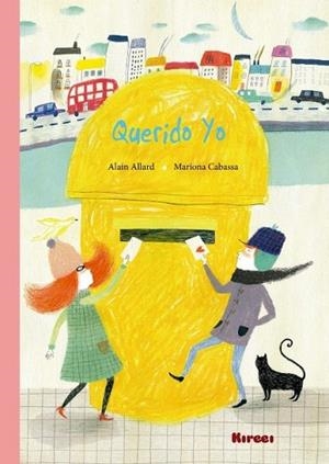 QUERIDO YO | 9788494686795 | ALLARD, ALAIN / CABASSA, MARIONA | Llibreria La Gralla | Librería online de Granollers
