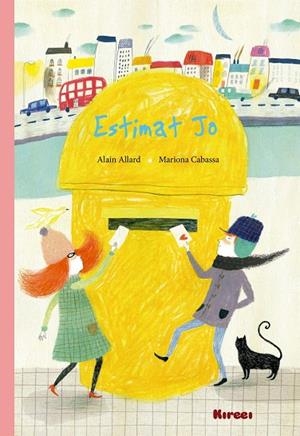 ESTIMAT JO | 9788494777806 | ALLARD, ALAIN/ CABASSA, MARIONA | Llibreria La Gralla | Librería online de Granollers