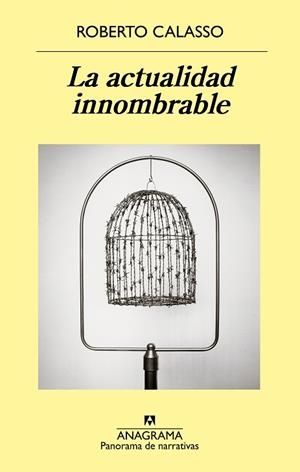 ACTUALIDAD INNOMBRABLE, LA | 9788433980052 | CALASSO, ROBERTO | Llibreria La Gralla | Llibreria online de Granollers