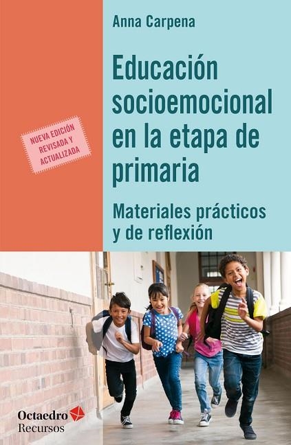 EDUCACIÓN SOCIOEMOCIONAL EN LA ETAPA DE PRIMARIA | 9788417219468 | CARPENA CASAJUANA, ANNA | Llibreria La Gralla | Llibreria online de Granollers
