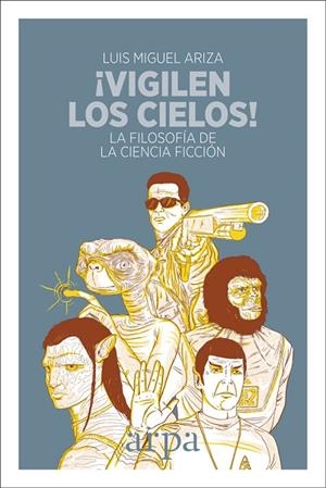 VIGILEN LOS CIELOS! | 9788416601721 | ARIZA VICTORIA, LUIS MIGUEL | Llibreria La Gralla | Librería online de Granollers