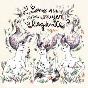 CÓMO SER UNA MUJER ELEGANTE? | 9788494823527 | DÍAZ, SOL | Llibreria La Gralla | Librería online de Granollers